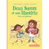 DEUX SOEURS ET UNE LIBRAIRIE (tome 1): VITE, UN GATEAU!