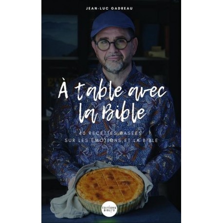 A TABLE AVEC LA BIBLE