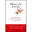 CONFESSIONS D'UNE MANGEUSE DE VIANDE