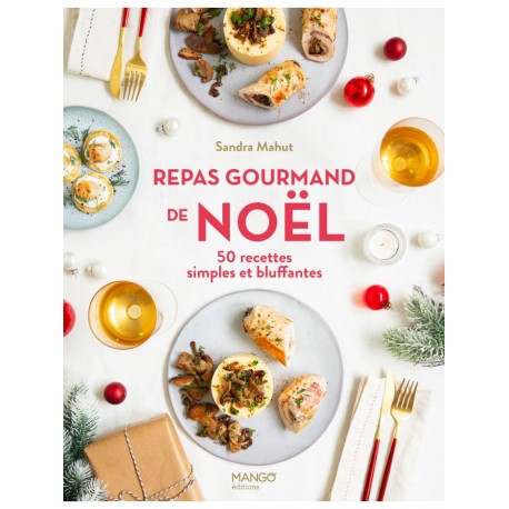 REPAS GOURMAND DE NOEL