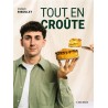 TOUT EN CROUTE