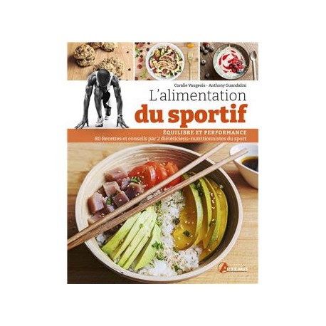 LE GRAND LIVRE DE L'ALIMENTATION DU SPORTIF