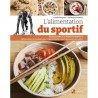 LE GRAND LIVRE DE L'ALIMENTATION DU SPORTIF
