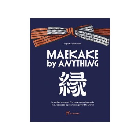 MAEKAKE BY ANYTHING