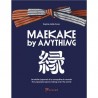 MAEKAKE BY ANYTHING