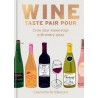 WINE TASTE PAIR POUR