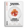 YAM des étoiles plein les yeux 79: César TROISGROS (janvier février 2025)