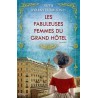 LES FABULEUSES FEMMES DU GRAND HOTEL