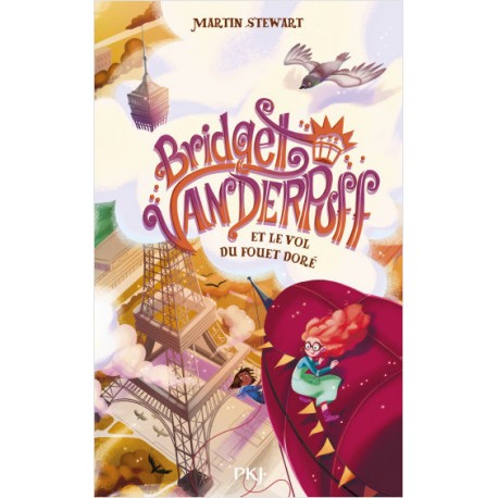 BRIDGET VANDERPUFF ET LE VOL DU FOUET DORE (tome 3)