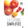 LA CUISINE SIMPLIFIEE Plus de 420 recettes (édition petit format souple)