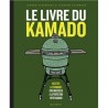 LE LIVRE DU KAMADO (nouvelle édition)