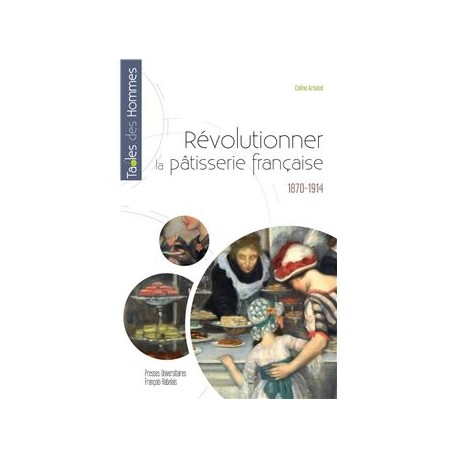 REVOLUTIONNER LA PATISSERIE FRANCAISE