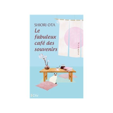 LE FABULEUX CAFE DES SOUVENIRS