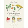 LE CARNET DE RECETTES D'UNE CUEILLEUSE