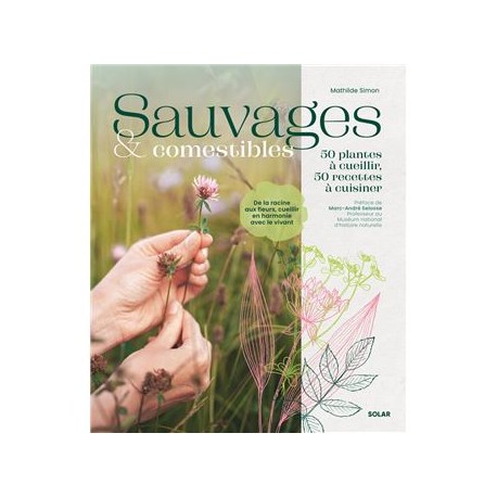 SAUVAGES & COMESTIBLES