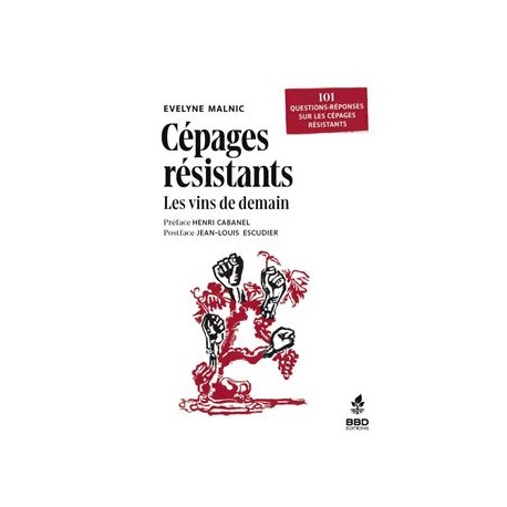 CEPAGES RESISTANTS