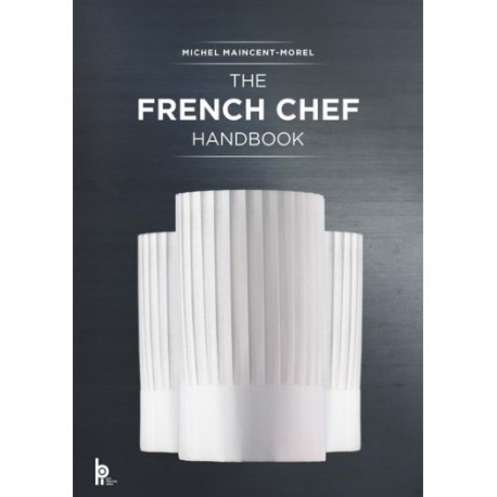 THE FRENCH CHEF HANDBOOK