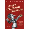 LE NEZ D'EDWARD TRENCOM