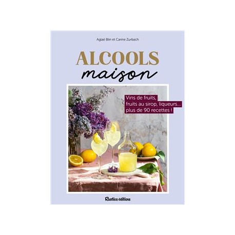 ALCOOLS MAISON