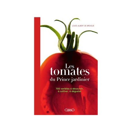 LES TOMATES DU PRINCE JARDINIER (édition 2025)