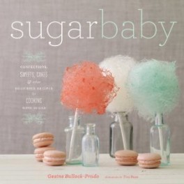 SUGAR BABY CONFECTION SWEETS CAKES & OTHERS DELICIOUS RECIPES (anglais)
