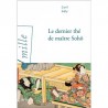 LE DERNIER THE DE MAITRE SOHO