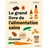 LE GRAND LIVRE DE L'ALIMENTATION SAINE