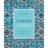 THE TURKISH COOKBOOK (anglais): exploring the food of a timeless cuisine
