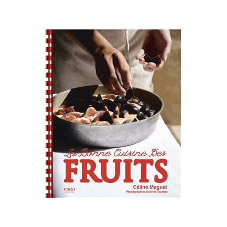 LA BONNE CUISINE DES FRUITS
