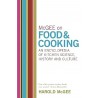 McGEE ON FOOD AND COOKING: an encyclopedia of kitchen science, history and culture