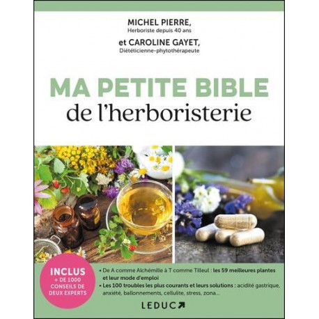 MA PETITE BIBLE DE L'HERBORISTERIE