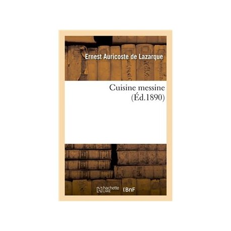 CUISINE MESSINE (ed. 1890)