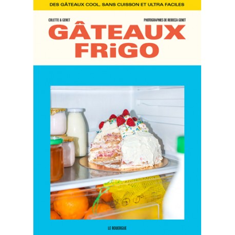 GATEAUX FRIGO