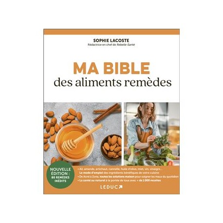 MA BIBLE DES ALIMENTS REMEDES