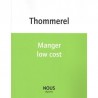 MANGER LOW COST