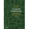 CUISINE BRETONNE EN PAYS DE BROCELIANDE