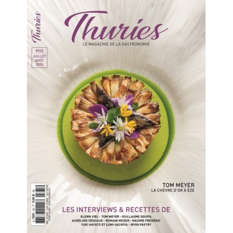 THURIES MAGAZINE 365 JUILLET AOUT 2025 (MEYER, VIEL, FREDERIC)