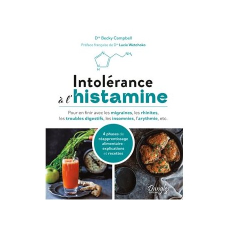 INTOLERANCE A L'HISTAMINE