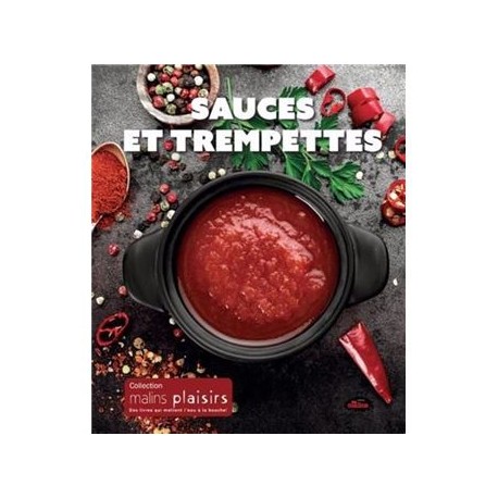 SAUCES ET TREMPETTES