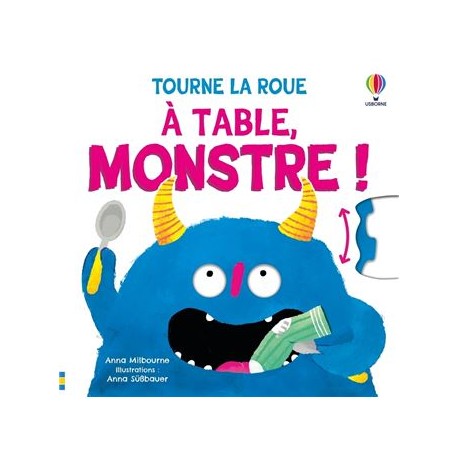 A TABLE, MONSTRE!