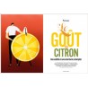 LES GRANDS CAHIERS 180°C CULTURE FOOD: CITRON