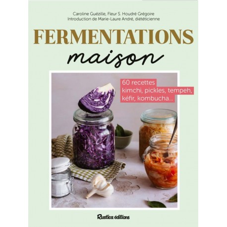 FERMENTATIONS MAISON