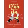 METS DE L'EAU DANS TON VIN