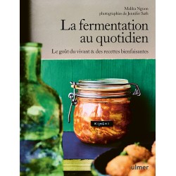 LA FERMENTATION AU QUOTIDIEN