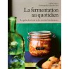 LA FERMENTATION AU QUOTIDIEN