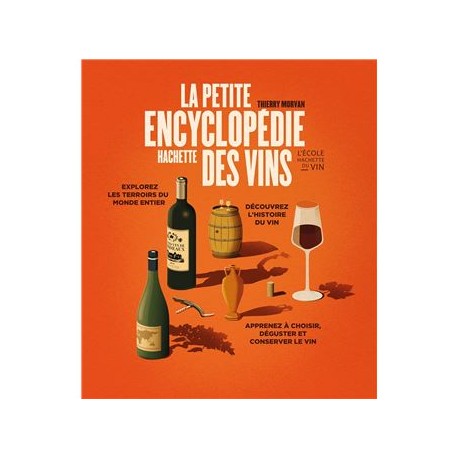 PETITE ENCYCLOPEDIE HACHETTE DES VINS (NOUVELLE EDITION)