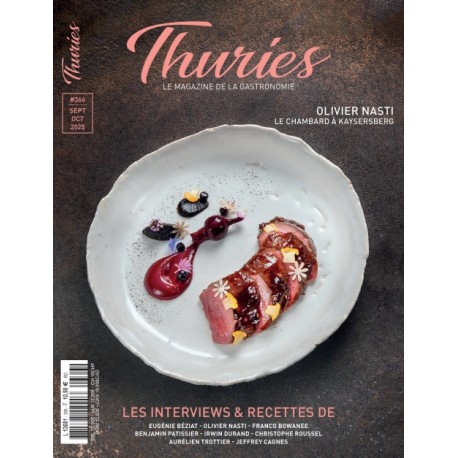 THURIES MAGAZINE 366 SEPTEMBRE OCTOBRE 2025 (NASTI, BEZIAT, PATISSIER, DURAND, ROUSSEL, TROTTIER)