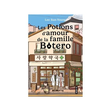 LES POTIONS D'AMOUR DE A FAMILLE BOTERO