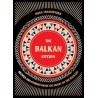 THE BALKAN KITCHEN (recipes and stories from the heart of the balkans)
