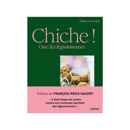 CHICHE ! Osez les légumineuses